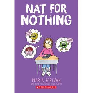 Nat for Nothing: A Graphic Novel (Nat Enough #4) -- Maria Scrivan